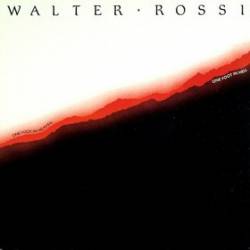 Walter Rossi : One Foot in Heaven, One Foot in Hell
